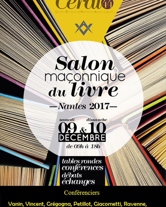 1er salon du livre maçonnique à Nantes, 9 et 10 décembre 2017