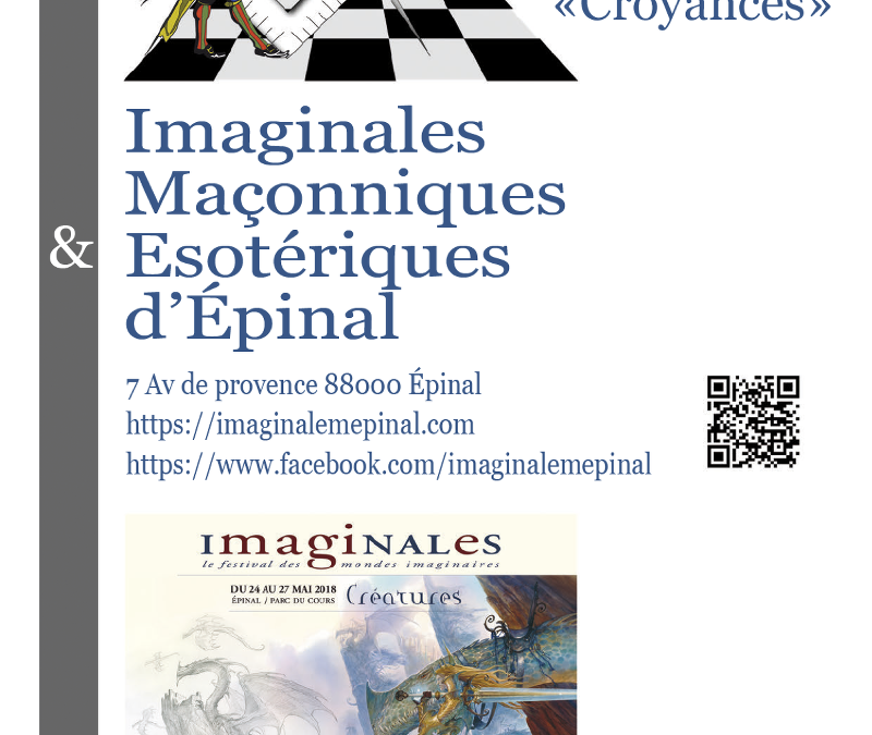 Imaginales Maçonniques & Esotériques d’Epinal, 25 au 27 mai 2018