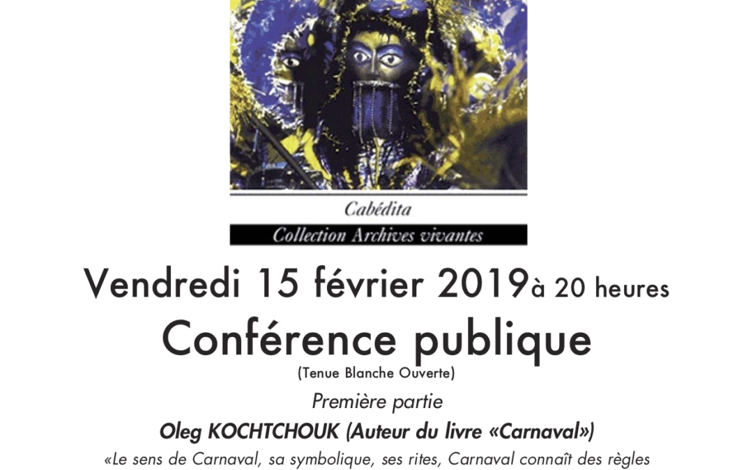 “Carnaval, de la nécessité des rites”, conférence publique le 15 février 2019